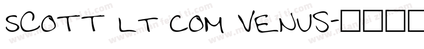 Scott LT Com Venus字体转换